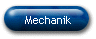 Mechanik