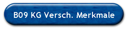 B09 KG Versch. Merkmale