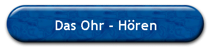 Das Ohr - Hren