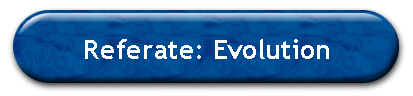 Referate: Evolution