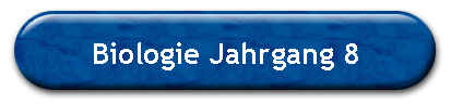 Biologie Jahrgang 8