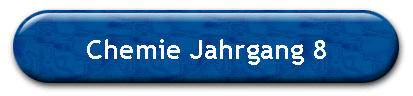 Chemie Jahrgang 8