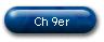 Ch 9er