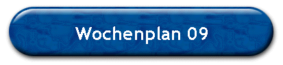 Wochenplan 09