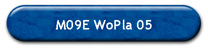 M09E WoPla 05