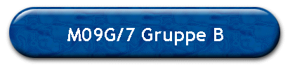 M09G/7 Gruppe B