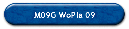 M09G WoPla 09