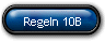 Regeln 10B