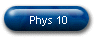 Phys 10